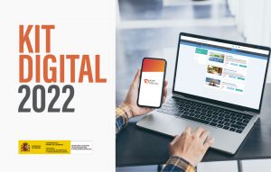 Kit Digital 2022 Programa que impulsa la digitalización