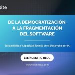 De la Democratización a la Fragmentación del Software: Escalabilidad y Límites en el Desarrollo por IA