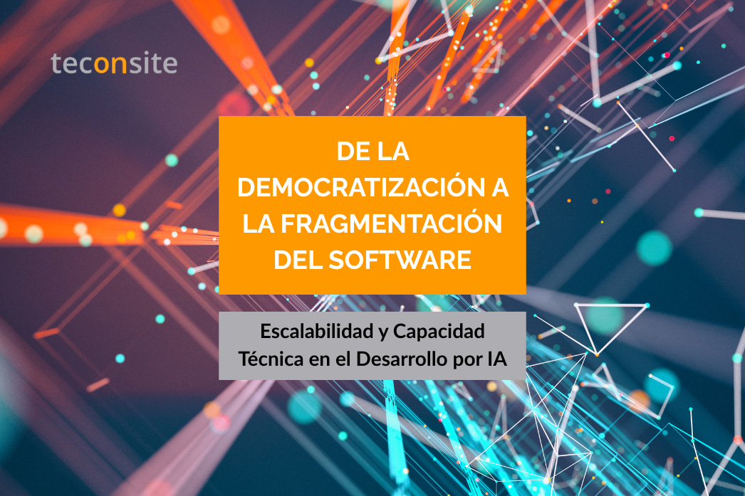 De la Democratización a la Fragmentación del Software: Escalabilidad y Límites en el Desarrollo por IA